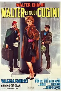 Постер к фильму «Walter e i suoi cugini (1961)»