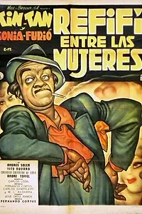 Главный постер фильма «Refifí entre las mujeres (1958)»
