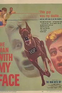 Главный постер фильма «Человек с моим лицом (1951)»
