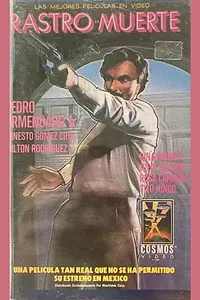 Постер к фильму «Rastro de muerte (1981)»