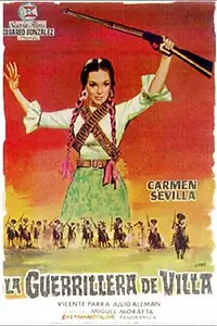 Главный постер фильма «La guerrillera de Villa (1967)»