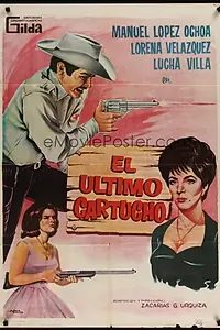 Постер к фильму «El último cartucho (1965)»