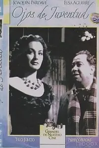 Главный постер фильма «Ojos de juventud (1948)»