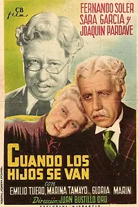 Постер к фильму «Cuando los hijos se van (1941)»