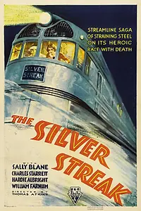 Постер к фильму «The Silver Streak (1934)»
