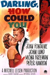 Главный постер фильма «Дорогая, как ты могла! (1951)»