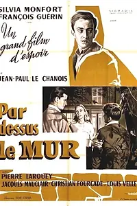 Постер к фильму «Через стену (1961)»