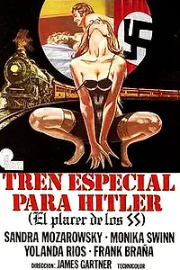 Постер к фильму «Поезд страсти для Гитлера (1977)»