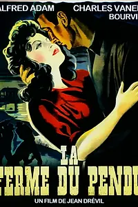 Постер к фильму «Ферма повешенного (1945)»