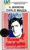 Главный постер фильма «Il barone Carlo Mazza (1948)»