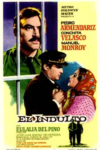 Постер к фильму «El indulto (1960)»
