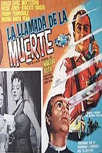 Постер к фильму «La llamada de la muerte (1960)»