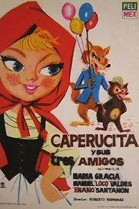 Постер к фильму «Caperucita y sus tres amigos (1961)»