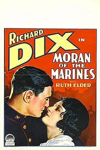 Главный постер фильма «Moran of the Marines (1928)»