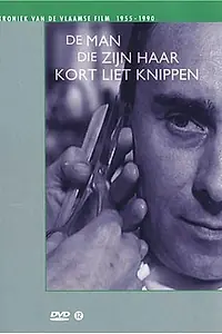 Главный постер фильма «Человек, который коротко стригся (1966)»