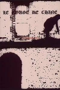 Главный постер фильма «Le rouge de Chine (1979)»