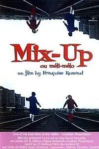 Главный постер фильма «Mix-Up ou Meli-melo (1986)»