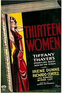 Главный постер фильма «Тринадцать женщин (1932)»