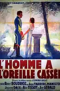Постер к фильму «L'homme à l'oreille cassée (1934)»