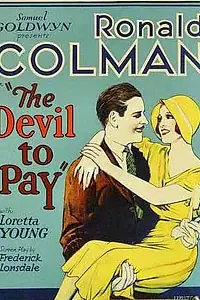 Постер к фильму «The Devil to Pay! (1930)»