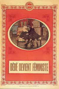 Постер к фильму «Bébé devient féministe (1912)»