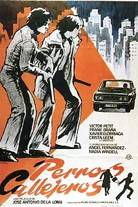 Постер к фильму «Уличные собаки (1977)»