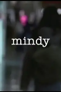 Постер к фильму «Mindy (2004)»