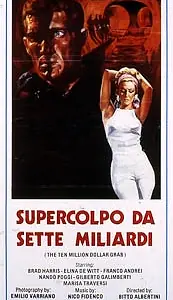 Главный постер фильма «Урвать семь миллиардов (1967)»