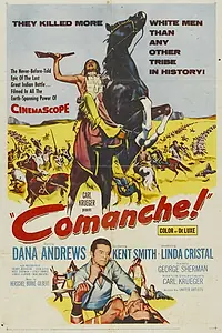 Главный постер фильма «Команчи (1956)»