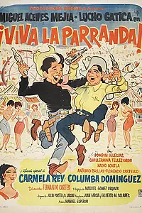 Главный постер фильма «Viva la parranda (1960)»