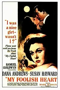 Постер к фильму «Моё глупое сердце (1949)»