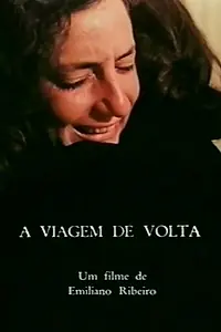 Постер к фильму «A Viagem de Volta (1990)»
