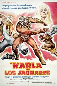 Постер к фильму «Karla contra los jaguares (1974)»