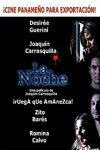 Постер к фильму «La noche (2001)»