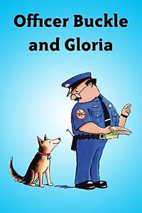 Главный постер мультфильма «Officer Buckle and Gloria (1997)»