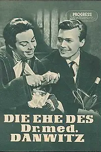 Главный постер фильма «Брак доктора медицины Данвица (1956)»
