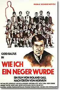 Постер к фильму «Wie ich ein Neger wurde (1971)»