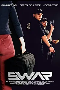 Главный постер фильма «Swap (2004)»