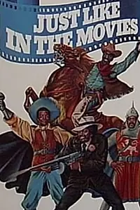 Главный постер фильма «Just Like in the Movies (1990)»