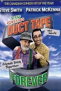 Главный постер фильма «Duct Tape Forever (2002)»