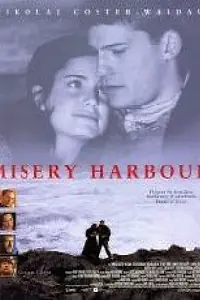 Постер к фильму «Misery Harbour (1999)»
