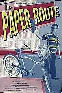 Главный постер фильма «The Paper Route (1999)»