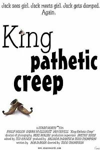 Постер к фильму «King Pathetic Creep (2001)»