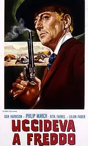 Постер к фильму «Uccideva a freddo (1967)»