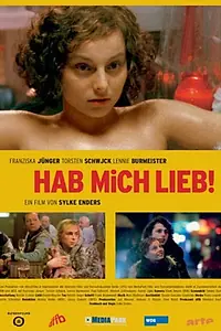 Главный постер фильма «Hab mich lieb! (2004)»