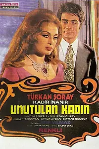 Главный постер фильма «Unutulan kadin (1971)»