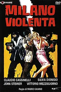 Постер к фильму «Жестокий Милан (1976)»
