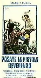 Главный постер фильма «Отведайте из кольта, преподобный (1971)»