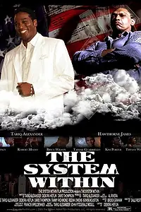 Постер к фильму «The System Within (2006)»