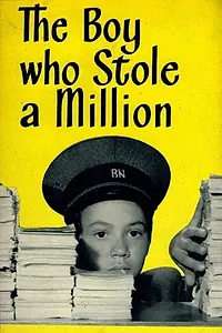 Главный постер фильма «The Boy Who Stole a Million (1960)»